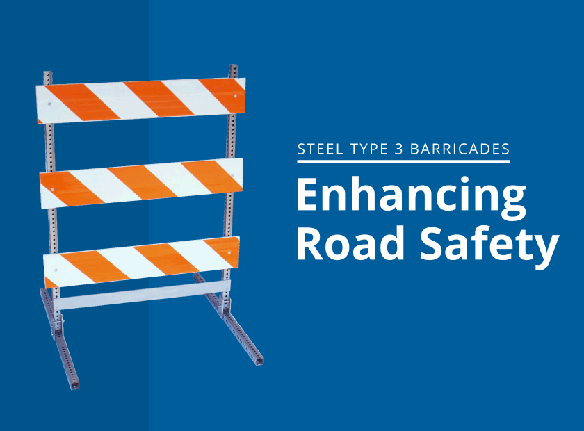 Steel Type 3 Barricades: Enhancing Road Safety